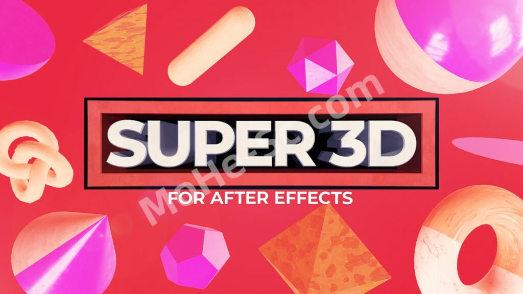 AE基础三维模型导入编辑脚本 Aescripts Super 3D V1.2.3 For After Effect 2024