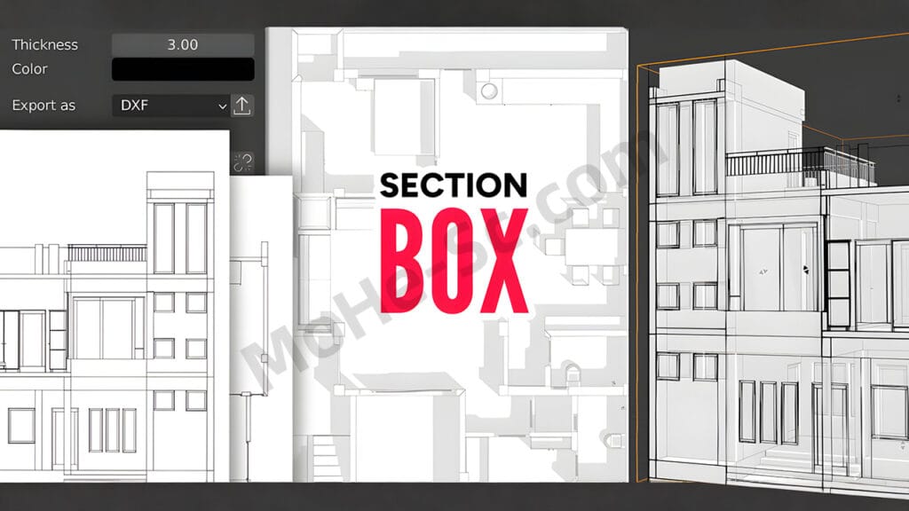 Blender立体横截面框选插件 Section Box v2.1.2 - Cross Sections, Elevations, And Visualization  For Blender 3.4 +